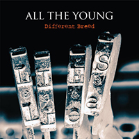 All the Young - Different Breed (Single)