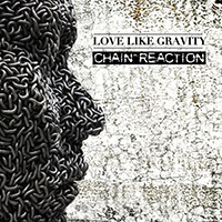Love Like Gravity - Chain-Reaction (EP)