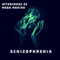 Afterimage 23 - Schizophrenia (Single)