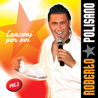 Polisano, Roberto - Canzoni Per Voi, Vol. 2