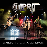 Culprit (USA, WA) - Guilty As Charged: Live!!!