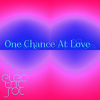 Electric Sol - One Chance At Love (Single)