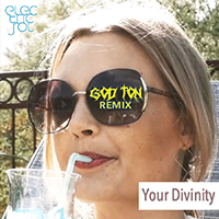 Electric Sol - Your Divinity (God Ton Remix)