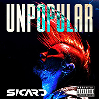 Sicard - Unpopular (Single)