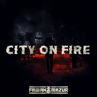 Mazur, Fabian - City on Fire (EP)