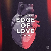 Mazur, Fabian - Edge of Love (with Nevve) (Single)