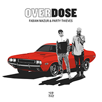 Mazur, Fabian - Overdose (with Thieves) (Single)