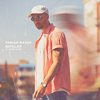 Mazur, Fabian - Bipolar (with Sad Alex) (Single)