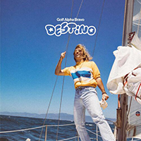 Golf Alpha Bravo - Destino (Single)
