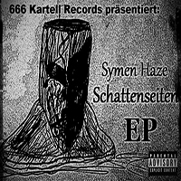 Haze, Symen - Schattenseiten (EP)