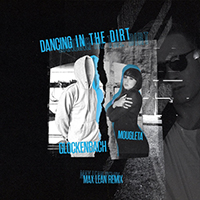 Glockenbach - Dancing In The Dirt (Max Lean Remix with Mougleta) (Single)