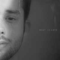 Jaymes Young - What Is Love (Single)