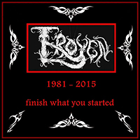 Troyen - Finish What You Started