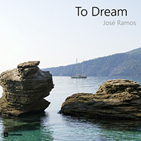 Ramos, Jose - To Dream (EP)