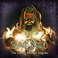 Frozen Shield - The Lair of the Mad Magician (Single)