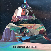 The Asteroid No.4 - Collide (EP)