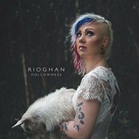Rioghan - Hollowness (Single)