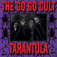 Go Go Cult - Tarantula (EP)