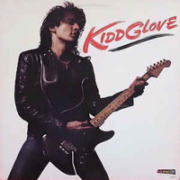 Kidd Glove - Kidd Glove (Rock Candy 2020 remaster)