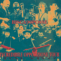 99 Posse - Incredibile Opposizione Tour (CD 1)