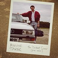 Minute Taker - The Darkest Summer (Single)