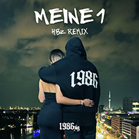 1986zig - Meine 1 – HBz Remix (HBz Remix)
