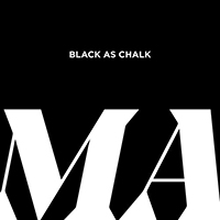 Black As Chalk - M.A. (Single)