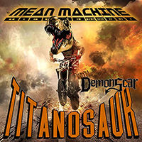 Titanosaur - Mean Machine (Single)