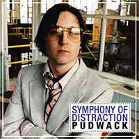 Symphony Of Distraction - Pudwack (EP)