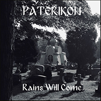 Paterikon - Rains Will Come (Single)