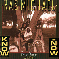 Michael, Ras - Know Now