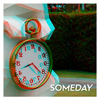 A Few Too Many - Someday (Single)