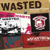 Wasted (FIN) - The Early Years