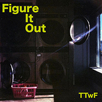 Thing With Feathers - Figure It Out (Single)