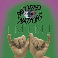 Favored Nations - I M I M I (Single)
