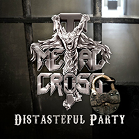 Metal Cross - Distasteful Party (Single)