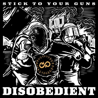 Stick To Your Guns - Disobedient