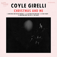 Girelli, Coyle - Christmas And Me (EP)