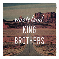 King Brothers - Wasteland