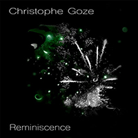 Goze, Christophe  - Reminiscence