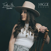 Maggie Baugh - Think About Me (Acoustic Single)