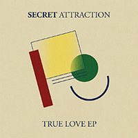 Secret Attraction - True Love (EP)