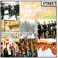 Steve Gibbons - Street Parade (2020 Cherry Red reissue)