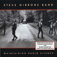Steve Gibbons - Maintaining Radio Silence (10th Anniversary 1998 RGF reissue)