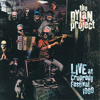 Steve Gibbons - The Dylan Project: Live At Cropredy Festival 1999