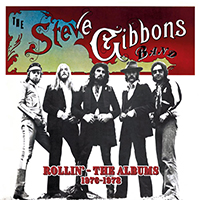 Steve Gibbons - Rollin' (The Albums 1976-1978) (CD 1: Any Road Up)