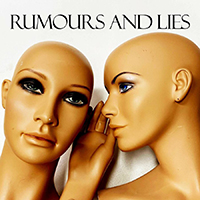 Climate Zombies - Rumours And Lies (Single)