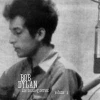 Bob Dylan - The Bootleg Series - Rare and Unreleased, 1961-1991 (Vol. 1)