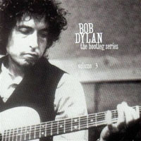 Bob Dylan - The Bootleg Series - Rare and Unreleased, 1961-1991 (Vol. 3)