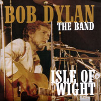 Bob Dylan - Isle of Wight, Live 1969